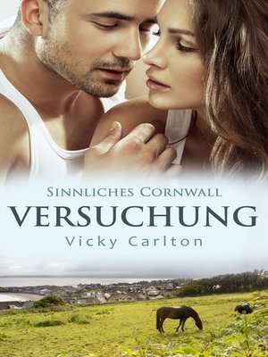 cover image of Versuchung. Sinnliches Cornwall